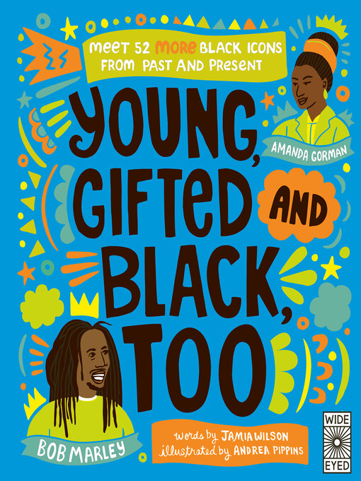 Title details for Young, Gifted and Black Too by Jamia Wilson - Available